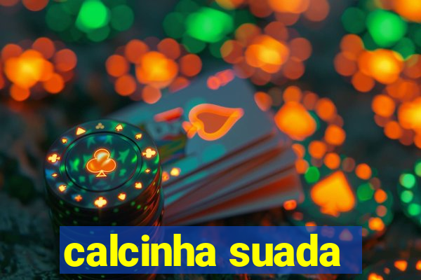 calcinha suada